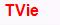 TVie