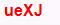 ueXJ